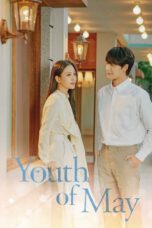 Nonton Drama Korea Youth of May (2021) Sub Indo Nodrakor
